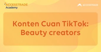 Konten Cuan TikTok: Beauty creators